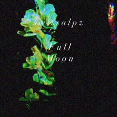 Full Moon (FULL MOON EP COMING SOON)