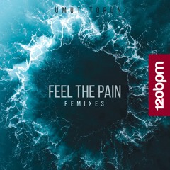 Umut Torun - Feel The Pain (Deepsan Remix)