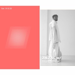 ZILZAL TAKEOVER: Mani.Tapes - 31/12/2022