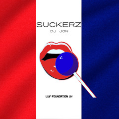Suckerz  [Luv Foundation UK Remix]