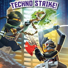 Get PDF 📌 Techno Strike! (LEGO Ninjago: Reader) by  Ms. Kate Howard EPUB KINDLE PDF