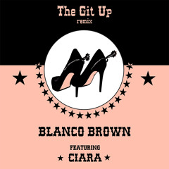 The Git Up (Remix) [feat. Ciara]