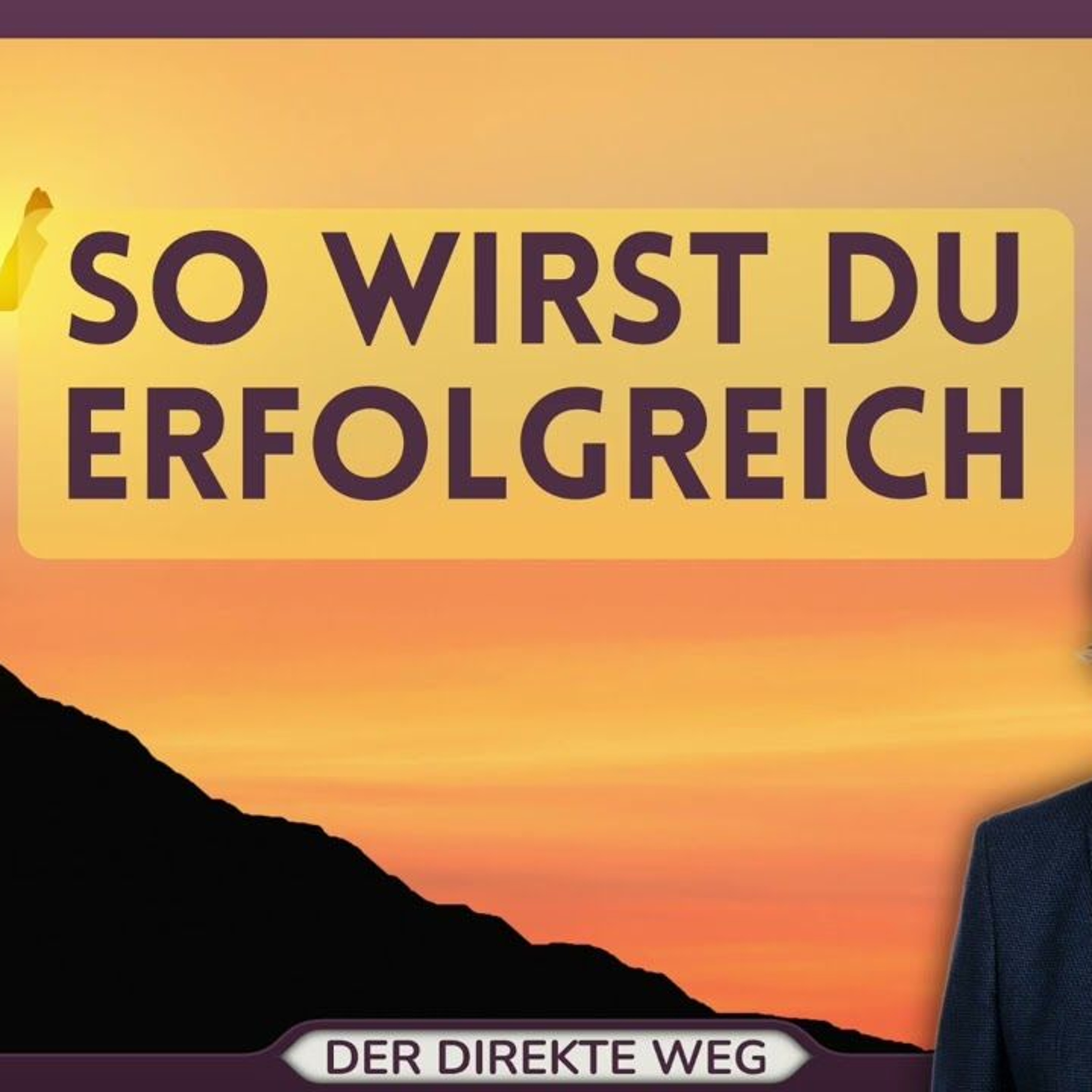 Gottfried Sumser - DER DIREKTE WEG - Ein Kurs in Wundern
