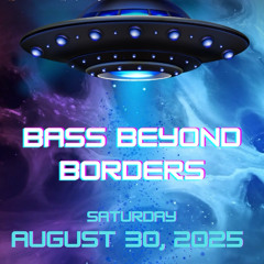 Alien Bass Beyond Renegade (DnB) 8.30.25 @Cement Factory