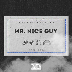 Mr. Nice Guy
