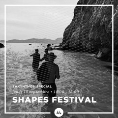 Zakynthos special • Shapes Festival Mix