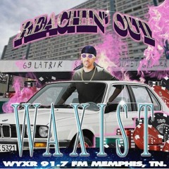 Guest Mix for REACHIN' UP Radio Show on WYXR FM (Memphis, USA)