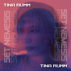 Set Nemesis - Tina Rumm