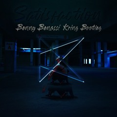 Benny Benassi - Satisfaction (Kring Bootleg)