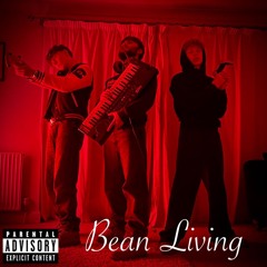 Bean Living Song 1