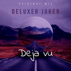 Deja Vu (Original Mix)