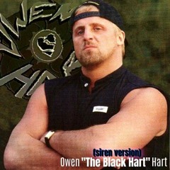 Owen Hart "The Black Hart" (with sirens)