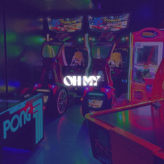 oh my (official version)