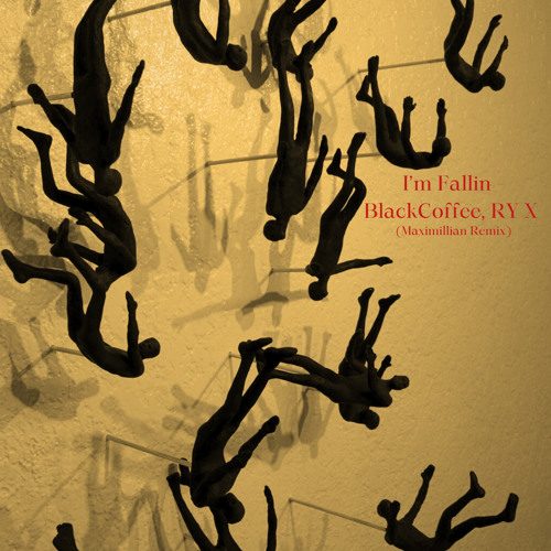 Stream I'm Fallin RY X, Black Coffee (Maximillian Remix) by