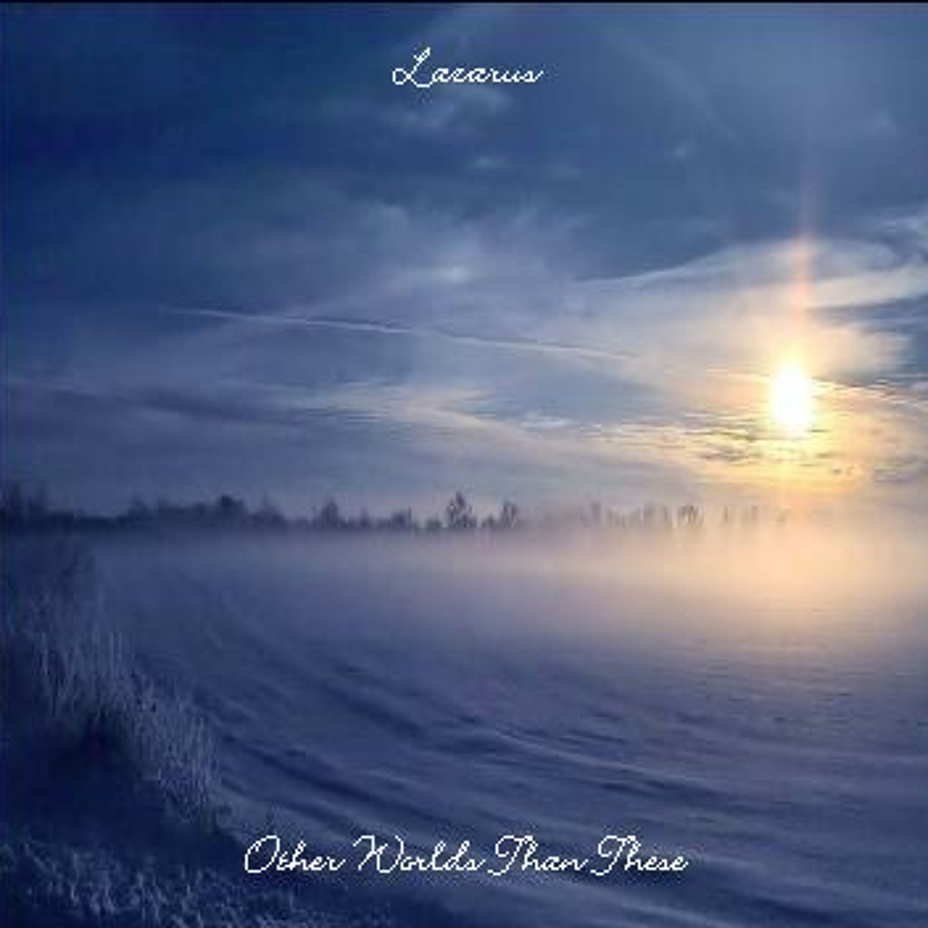 Lazarus - Other Worlds Than These - The Rebirth Session Episode 063 (3rd February 2006) episode artwork