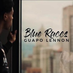 Blue Raccs - Guapo Lennon