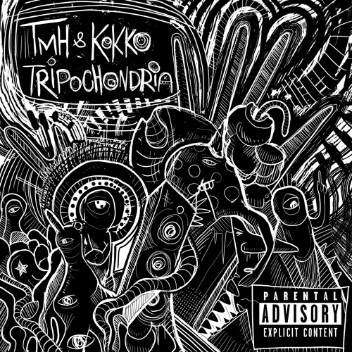 TMH and Kokko - Tripochondria