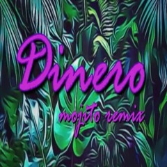 Trinidad Cardona Dinero - Mojito Remix