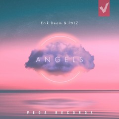 Erik Deam & PVLZ - Angels (Radio Edit)