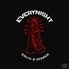 Smith & Sorren - Everynight