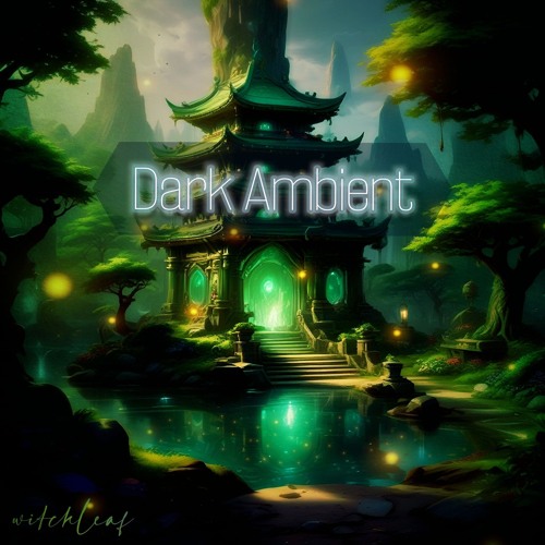 Dark Ambient
