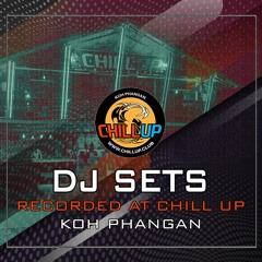 DJ sets @ CHILL UP