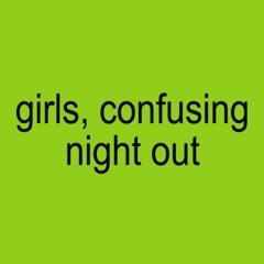 Girls, confusing night out [Charli XCX • SOPHIE mashup]