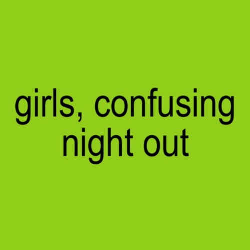 Girls, confusing night out [Charli XCX • SOPHIE mashup]