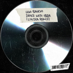 Dance With Ibiza (Linska Remix)