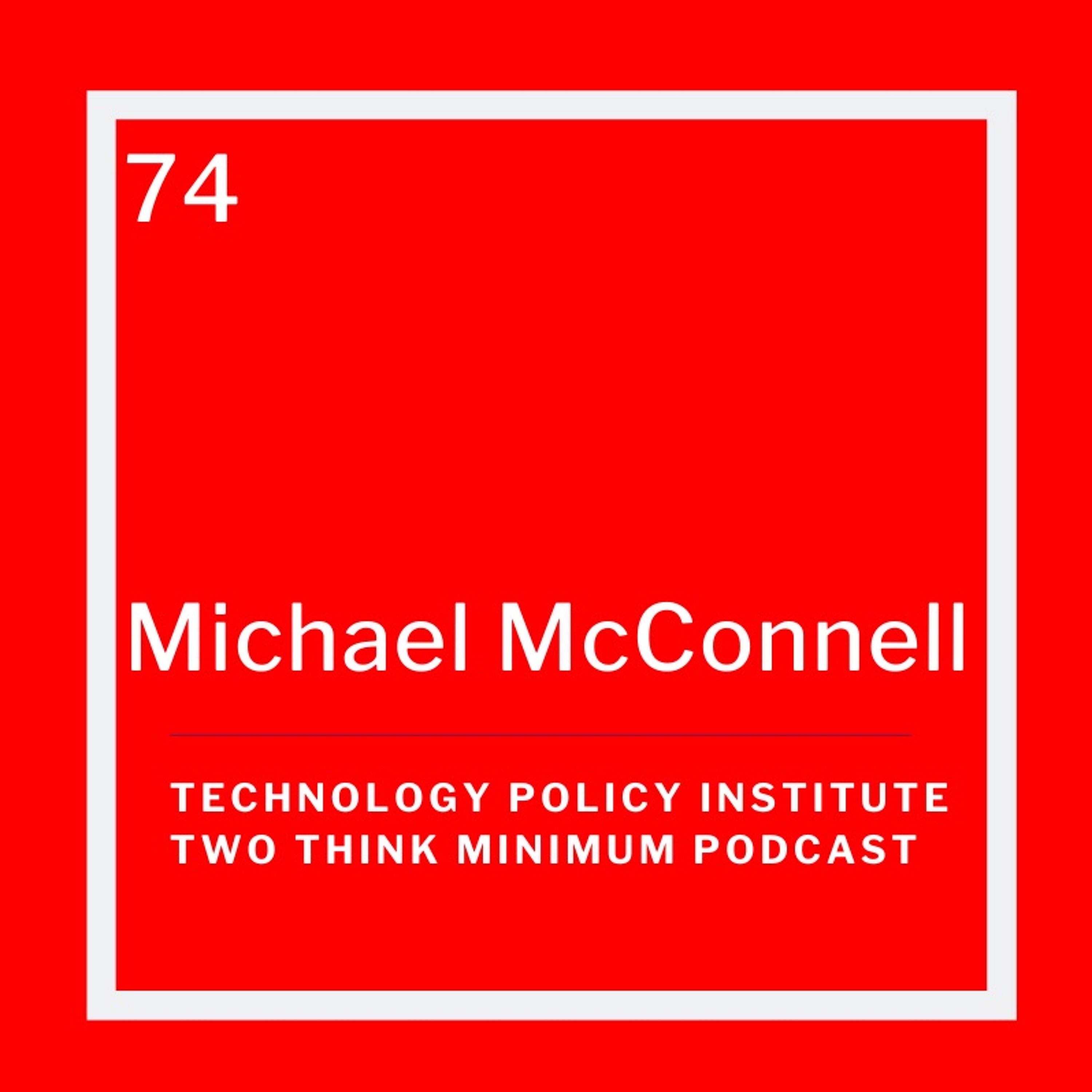 Michael McConnell on Facebook’s Oversight Board and Content Moderation
