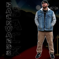 Backwards - (NEW SONG)