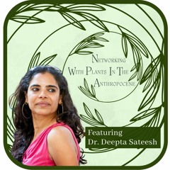 Episode 5 Kate Brelje interviews Deepta Sateesh