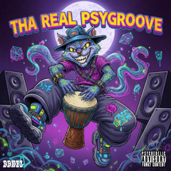 SaheL - Tha Real Psygroove