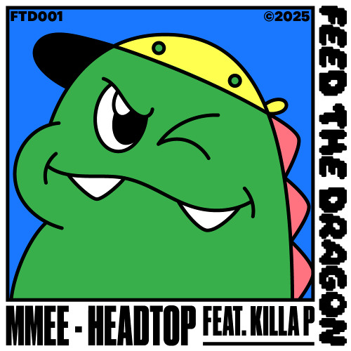 MMEE - Headtop (feat. Killa P) [Extended]