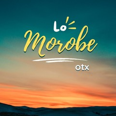 OTX - Lo Morobe