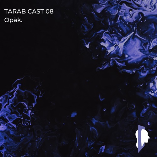 Tarab Cast 08 - Opäk.