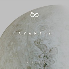 Mix 002 - AVANT_Y