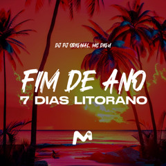 FIM DE ANO - 7 DIAS LITORANO