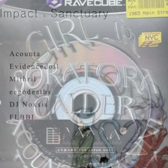 ImpactXSanctuary/Ravecube @ The Orient Express, Redgate