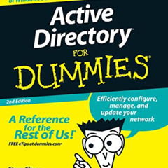 [GET] EBOOK 💑 Active Directory For Dummies by  Steve Clines &  Marcia Loughry EBOOK