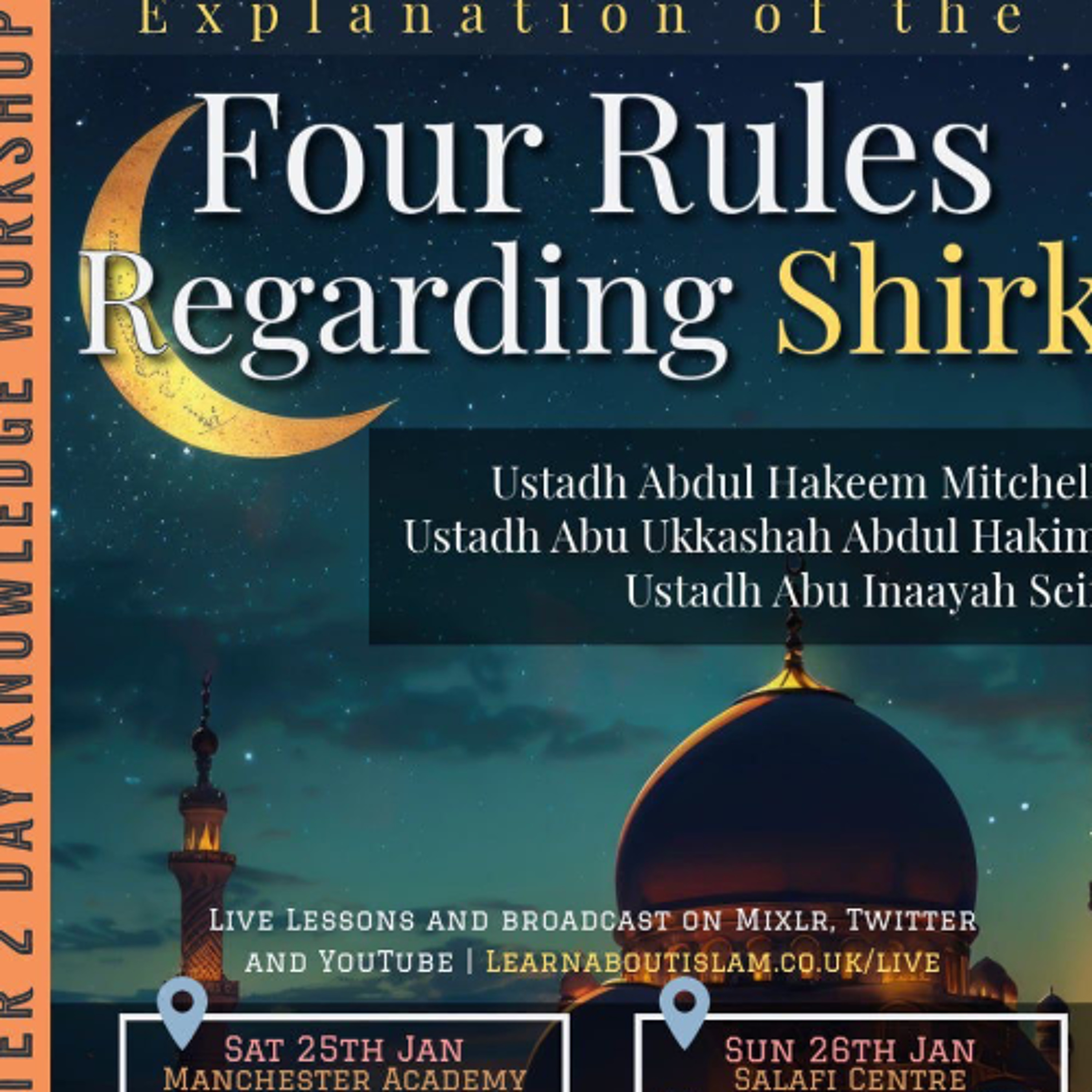 2 - The Four Rules Regarding Shirk - Introduction - Ustaadh Abu Inaayah | Manchester episode artwork