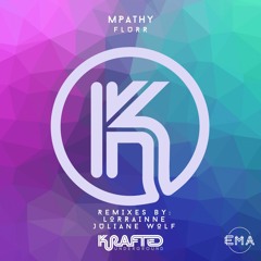 EMA Premiere: MPathy - Flurr (LORRAINNE Remix) [Krafted Underground]