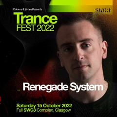 Renegade System Live @ Trancefest, SWG3 Glasgow 15 - 10 - 2022