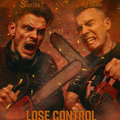 SAVITAR x PURKESS - LOSE CONTROLL