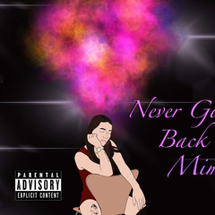 Mia Mccoy-Never Goin' Back