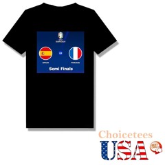 France VS Spain Euro Semifinal July 2024 shirt