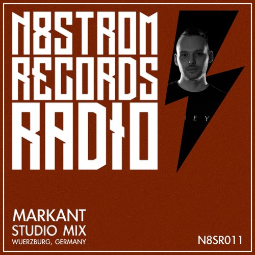 N8STROM RADIO MIXTAPE 011 W// MARKANT