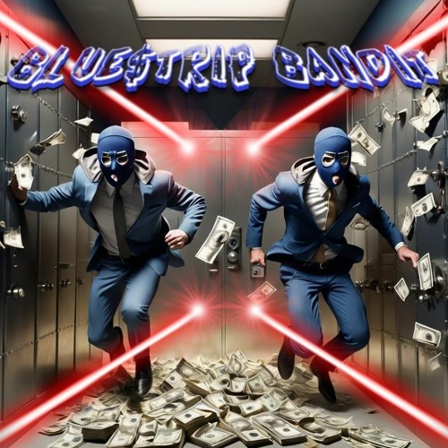 Blue Strip Bandit Feat RollBounceRarri