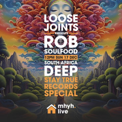 140*South Africa Deep. Staytrue sounds live special. MHYH Radio 17/12/23