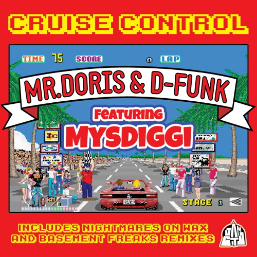 Cruise Control (Basement Freaks Remix) [feat. MysDiggi]